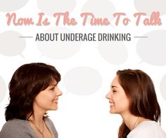 Underage Drinking: They Hear You.